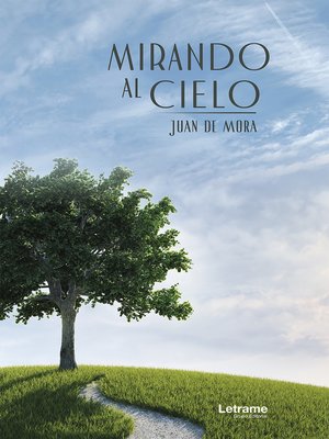 cover image of Mirando al cielo